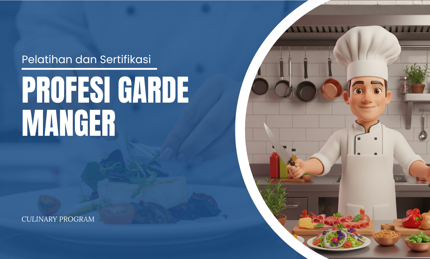 Program Profesi Garde Manger